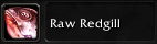 Raw Redgill